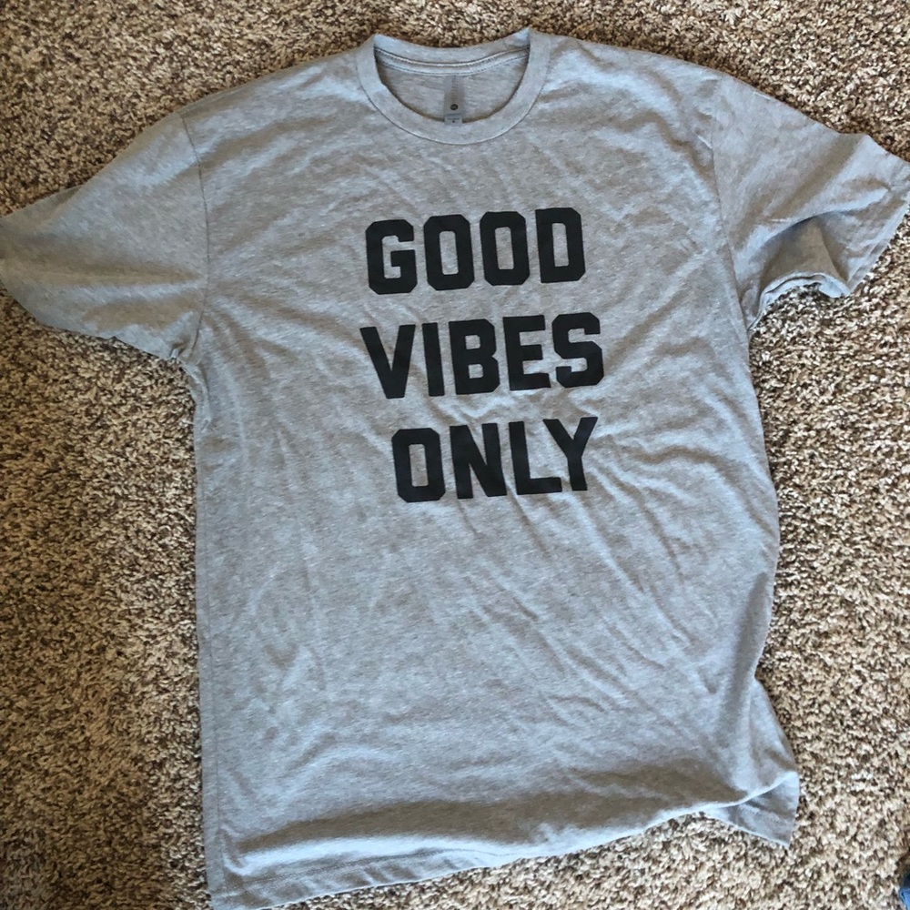 Good vibes only tee